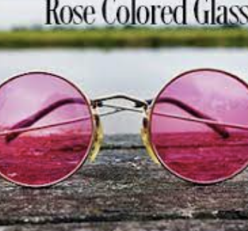 crush your rose colored glasses